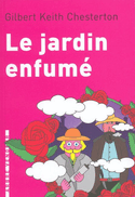 Jardin enfumé (Le)